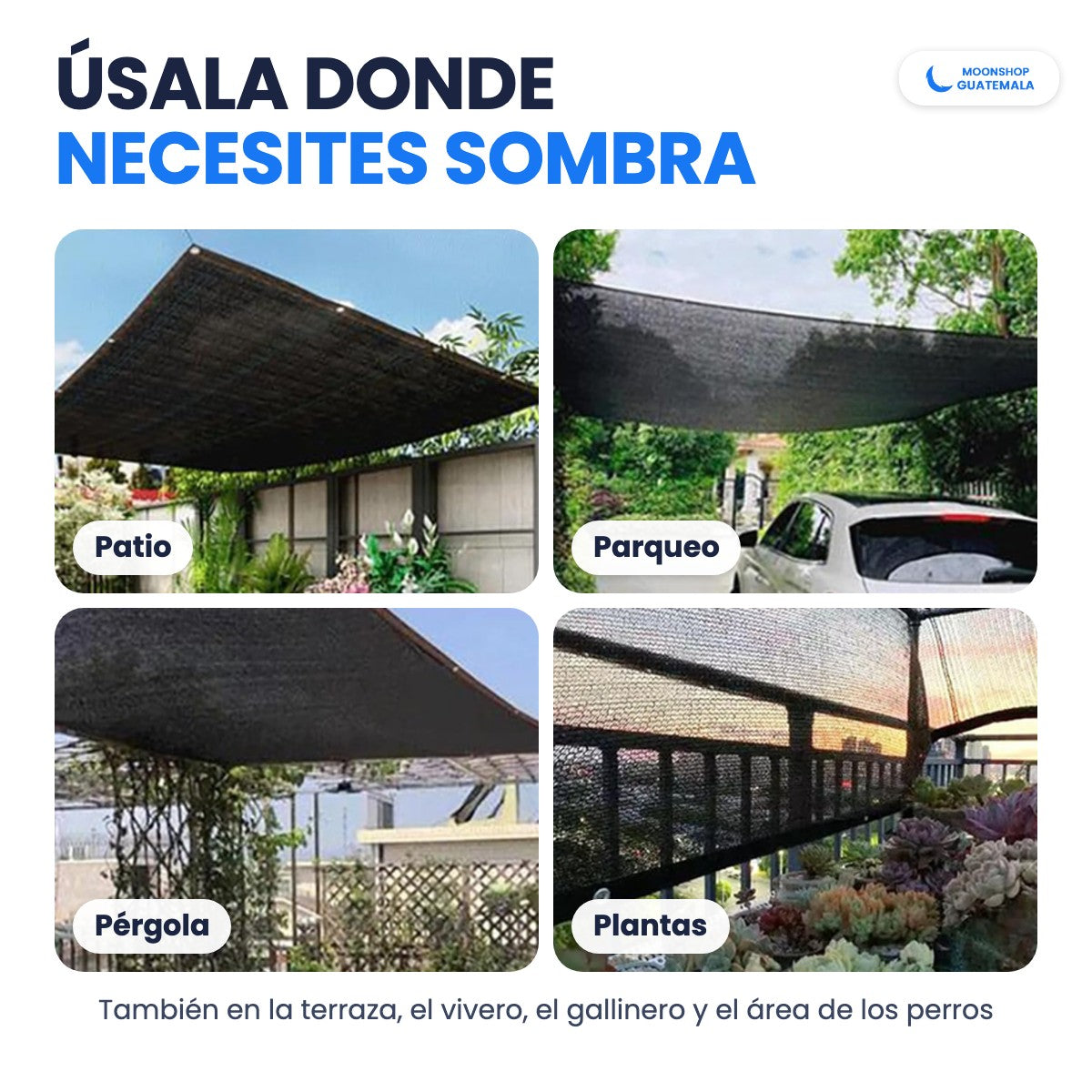Malla sombra sarán usada en un patio, sobre un parqueo, en una pérgola y sobre plantas